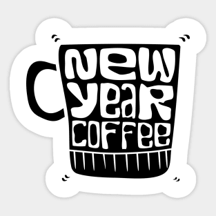 a cup with new year coffee typography Sticker